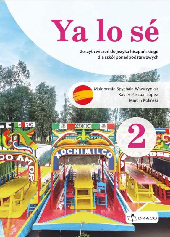 Ya lo se 2 Zeszyt ćwiczeń + kod, praca zbiorowa