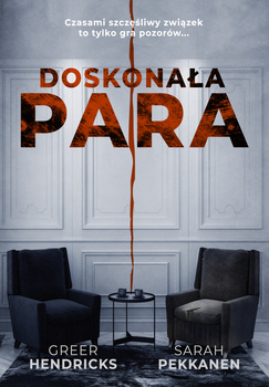 Doskonała para, Greer Hendricks