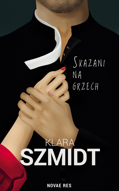 Skazani na grzech, Klara Szmidt