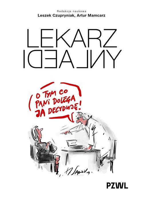 Lekarz idealny, Czupryniak Leszek