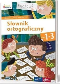 Owocna edukacja SP 1-3 Słownik ortograficzny MAC - praca zbiorowa