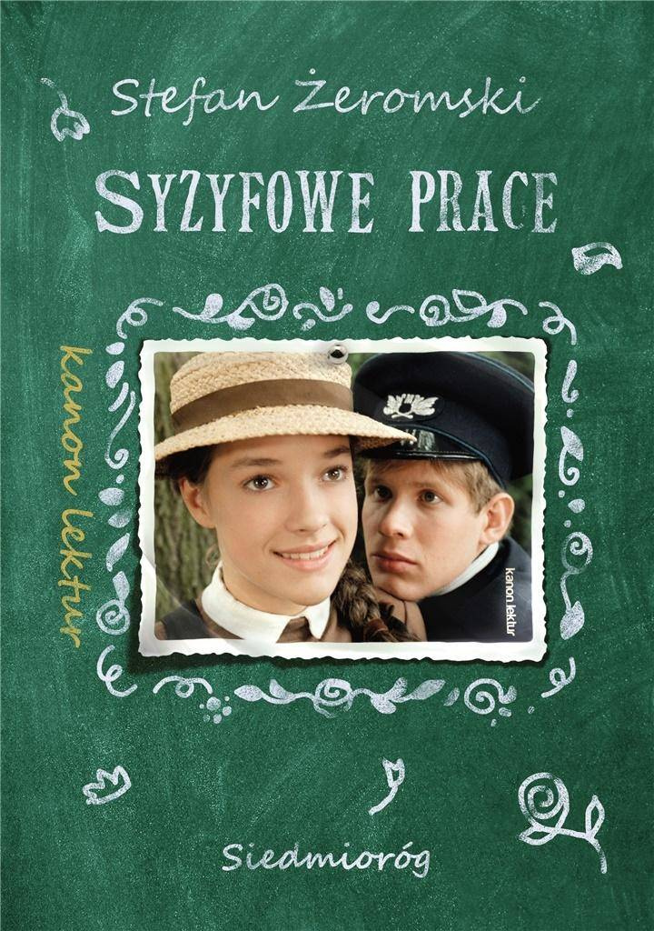 Syzyfowe prace TL SIEDMIORÓG - Stefan Żeromski