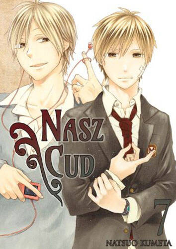 Nasz cud. Tom 7, Natsuo Kumeta