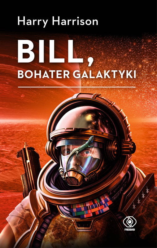 Bill, bohater galaktyki, Harry Harrison