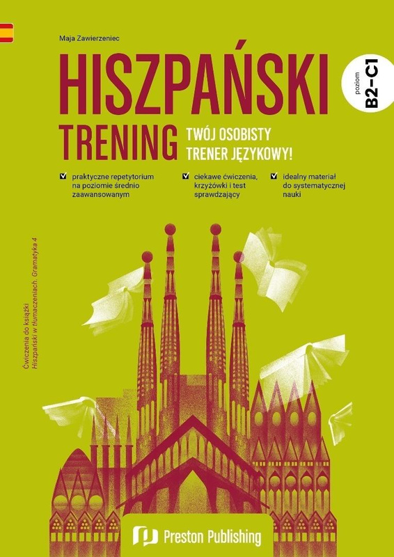 Hiszpański. Trening B2+, Maja Zawierzeniec