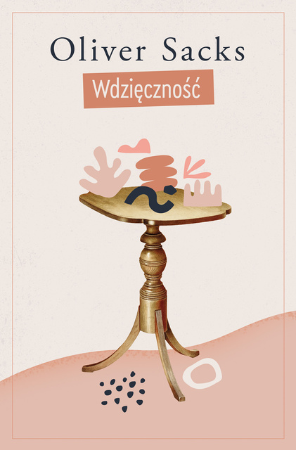 Wdzięczność, Oliver Sacks