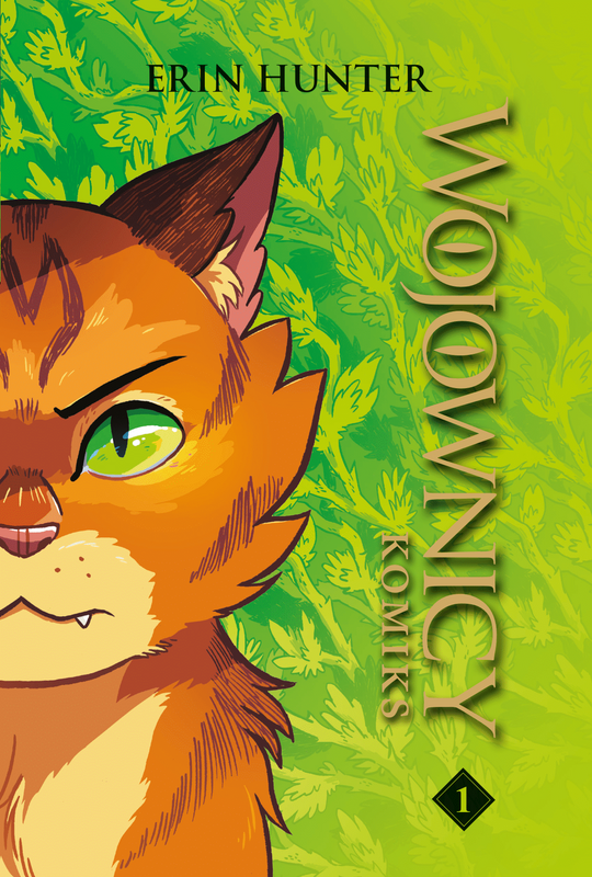Wojownicy komiks #1, Erin Hunter