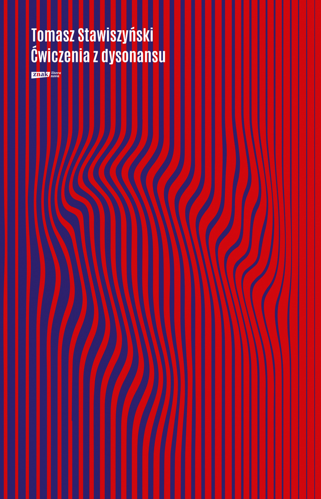 Ćwiczenia z dysonansu, Tomasz Stawiszyński