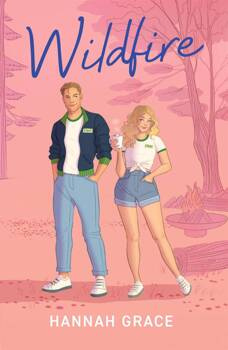 Wildfire, Hannah Grace