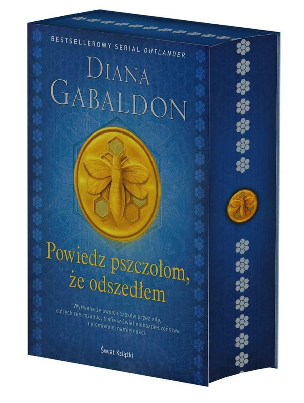 Powiedz pszczołom, że odszedłem (barwione brzegi), Diana Gabaldon