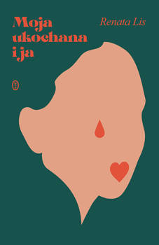 Moja ukochana i ja, Renata Lis