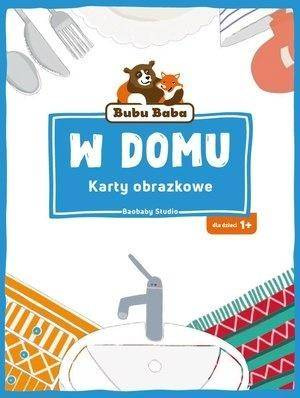 Bubu Baba. Karty obrazkowe. W domu - praca zbiorowa
