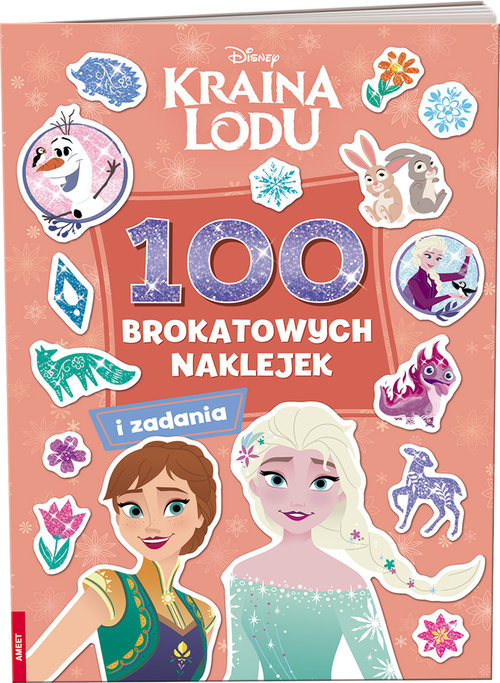 Kraina Lodu. 100 Brokatowych Naklejek, opracowanie zbiorowe