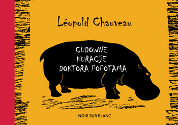 Cudowne kuracje doktora Popotama, Leopold Chauveau