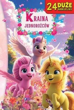 Kraina jednorożców, praca zbiorowa