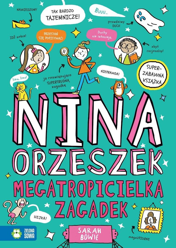 Nina Orzeszek. Megatropicielka zagadek, Sarah Bowie