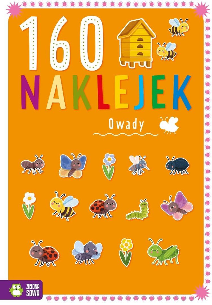 160 naklejek. Owady, Justyna Zalewska