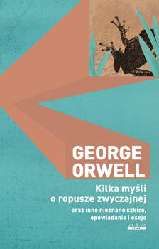 Kilka myśli o ropusze zwyczajnej, George Orwell