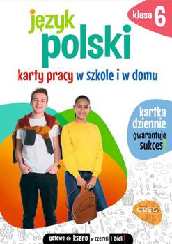 Język polski. Karty pracy w szkole i w domu. Klasa 6, Karolina Cichocka