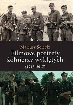 Filmowe portrety żołnierzy wyklętych, Mariusz Solecki