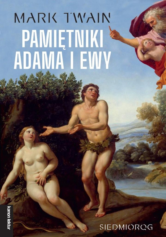 Pamiętniki Adama i Ewy, Mark Twain