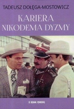 Kariera Nikodema Dyzmy w.2017 - Tadeusz Dołęga-Mostowicz