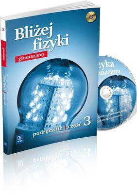Fizyka GIM Bliżej fizyki 3 podr. w.2013 WSIP - Sławomir Ziemicki, Krystyna Puchowska