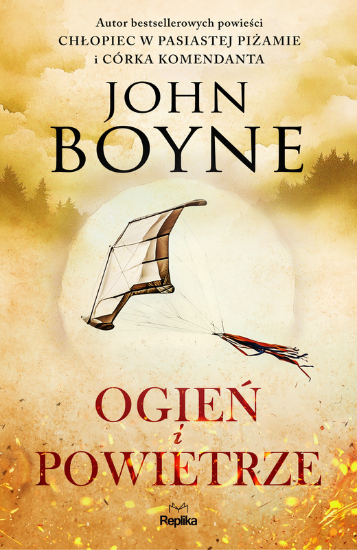 Ogień i Powietrze. Żywioły. Tom 2, John Boyne