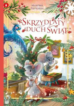 Skrzydlaty duch świąt, Ariadna Piepiórka
