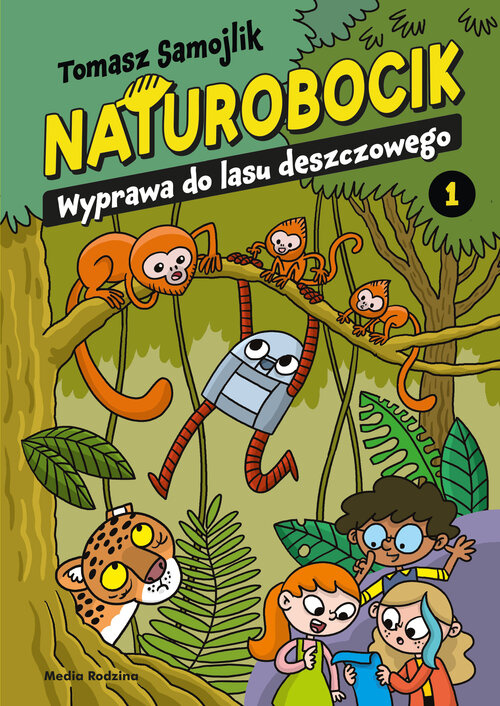 Naturobocik. 1. Wyprawa do lasu deszczowego, Samojlik Tomasz