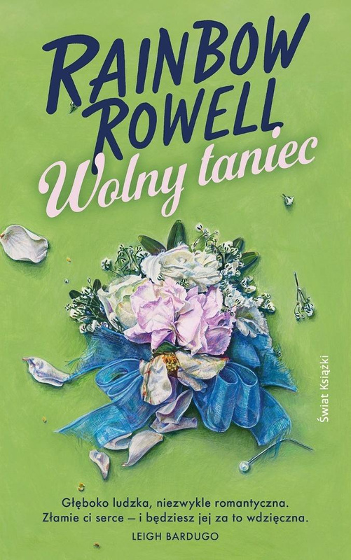 Wolny taniec, Rainbow Rowell