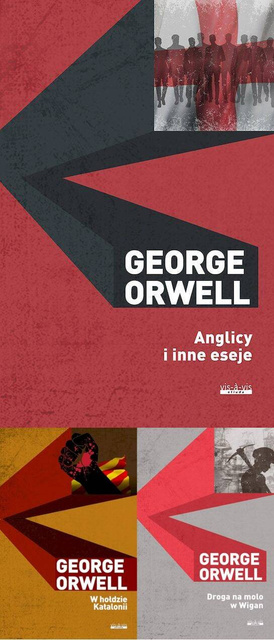 Anglicy i inne eseje PAKIET 3, George Orwell