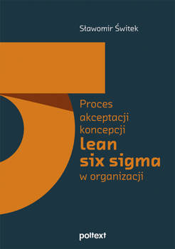 Proces akceptacji koncepcji lean six sigma, Świtek