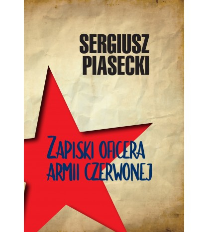 Zapiski oficera Armii Czerwonej, Sergiusz Piasecki