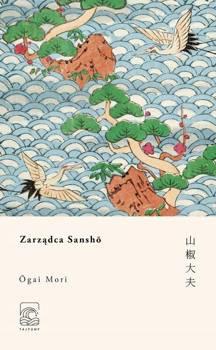 Zarządca Sansho, Mori Ogai