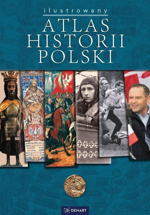 Atlas historii polski. Edycja z obwolutą, praca zbiorowa