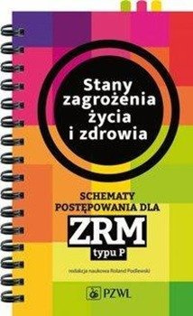 Stany zagrożenia życia i zdrowia - Podlewski Roland