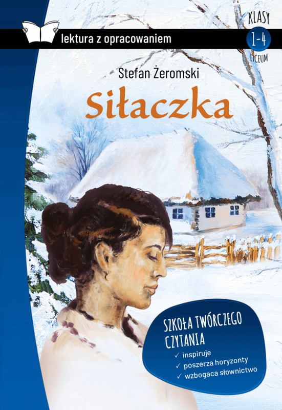 Siłaczka. Lektura z opracowaniem, Stefan Żeromski