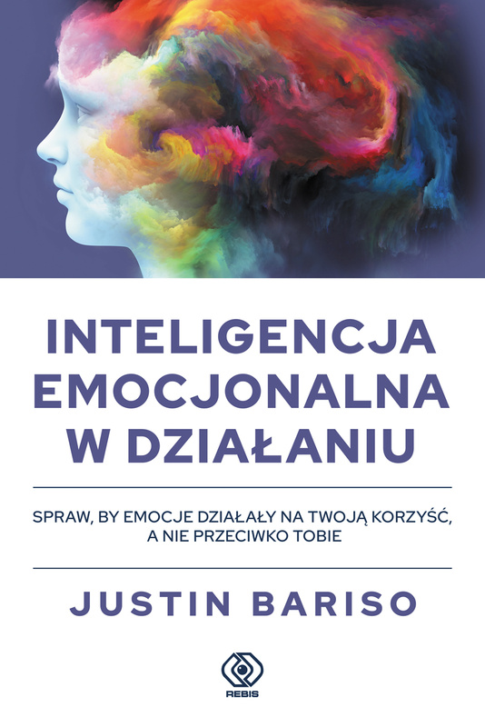 Inteligencja emocjonalna w działaniu, Justin Bariso