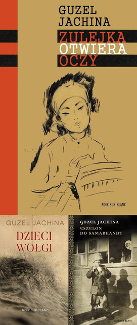 Zulejka otwiera oczy PAKIET 3, Guzel Jachina