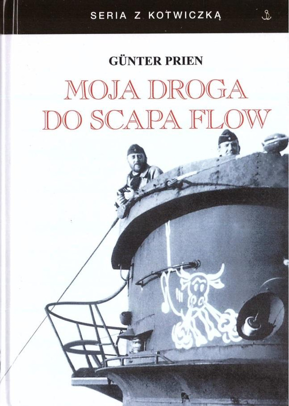 Moja droga do Scapa Flow, Gunter Prien