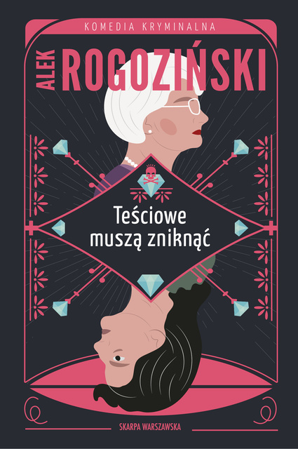 Teściowe muszą zniknąć, Alek Rogoziński