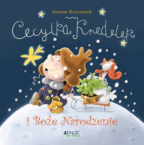 Cecylka Knedelek i Boże Narodzenie - Joanna Krzyżanek, Zenon Wiewiurka