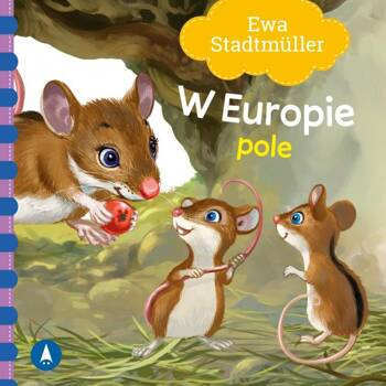 W Europie. Pole, Ewa Stadtmuller