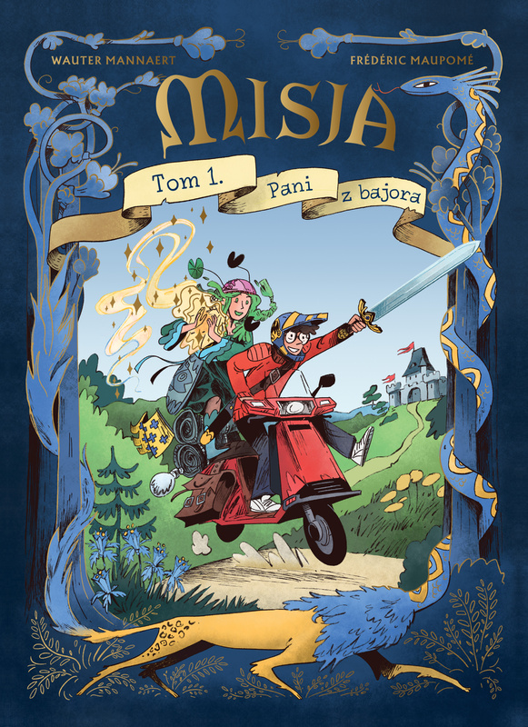 Pani z bajora. Misja. Tom 1, Frédéric Maupomé