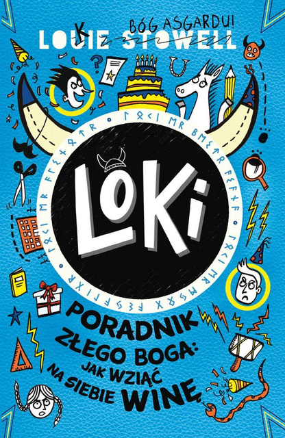 Loki. Poradnik złego boga: jak wziąć na siebie winę, Louie Stowell