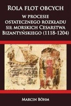 Rola flot obcych w procesie ostatecznego rozkładu - Marcin Bohm