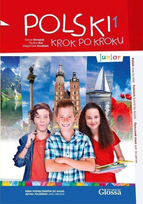 Polski krok po kroku. Junior A1. Podręcznik - Stempek Iwona, Kuc Paulina, Grudzień Małgorzata