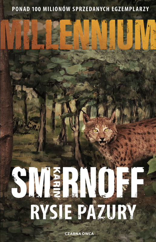 Rysie pazury. Millennium. Tom 8, Karin Smirnoff