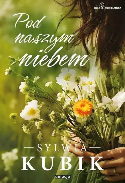 Pod naszym niebem, Sylwia Kubik